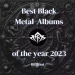 Best Black Metal Albums of 2023