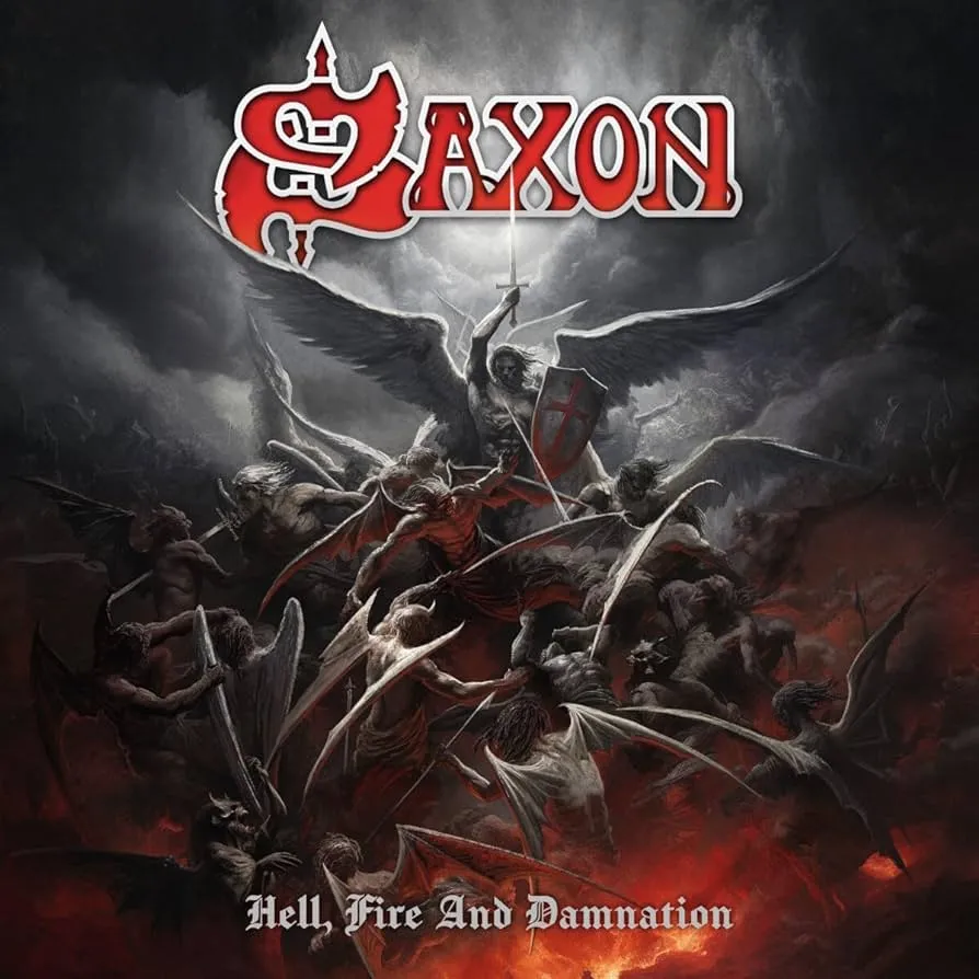 Saxon Hell, Fire and Damnation