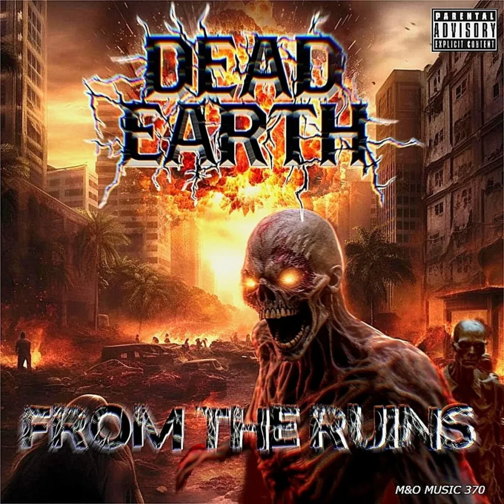 Dead Earth From The Ruins