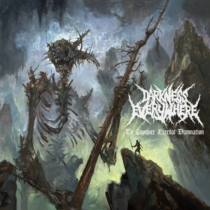 Darkness Everywhere - To Conquer Eternal Damnation review