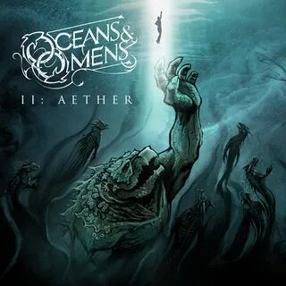 Oceans & Omens - II Aether